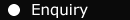Enquiry